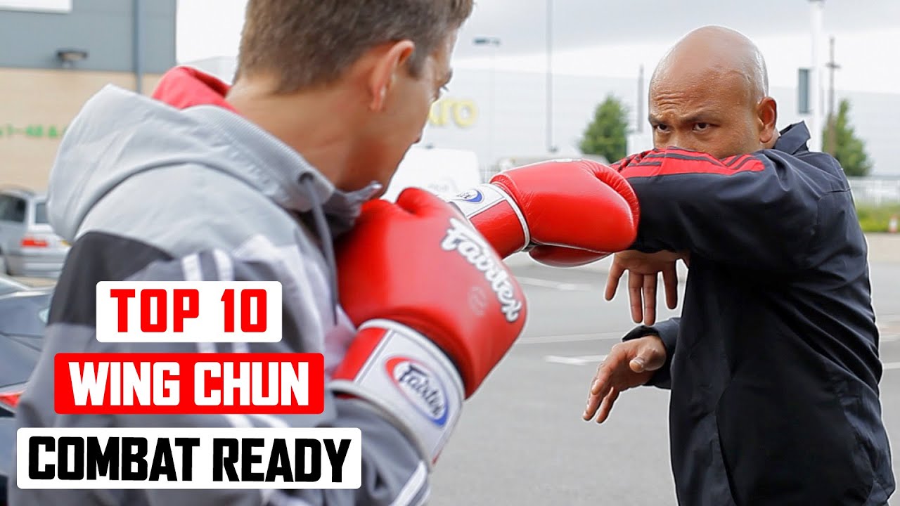 Top 10 Wing Chun Techniques Combat Ready Theworldofsurvivalcom