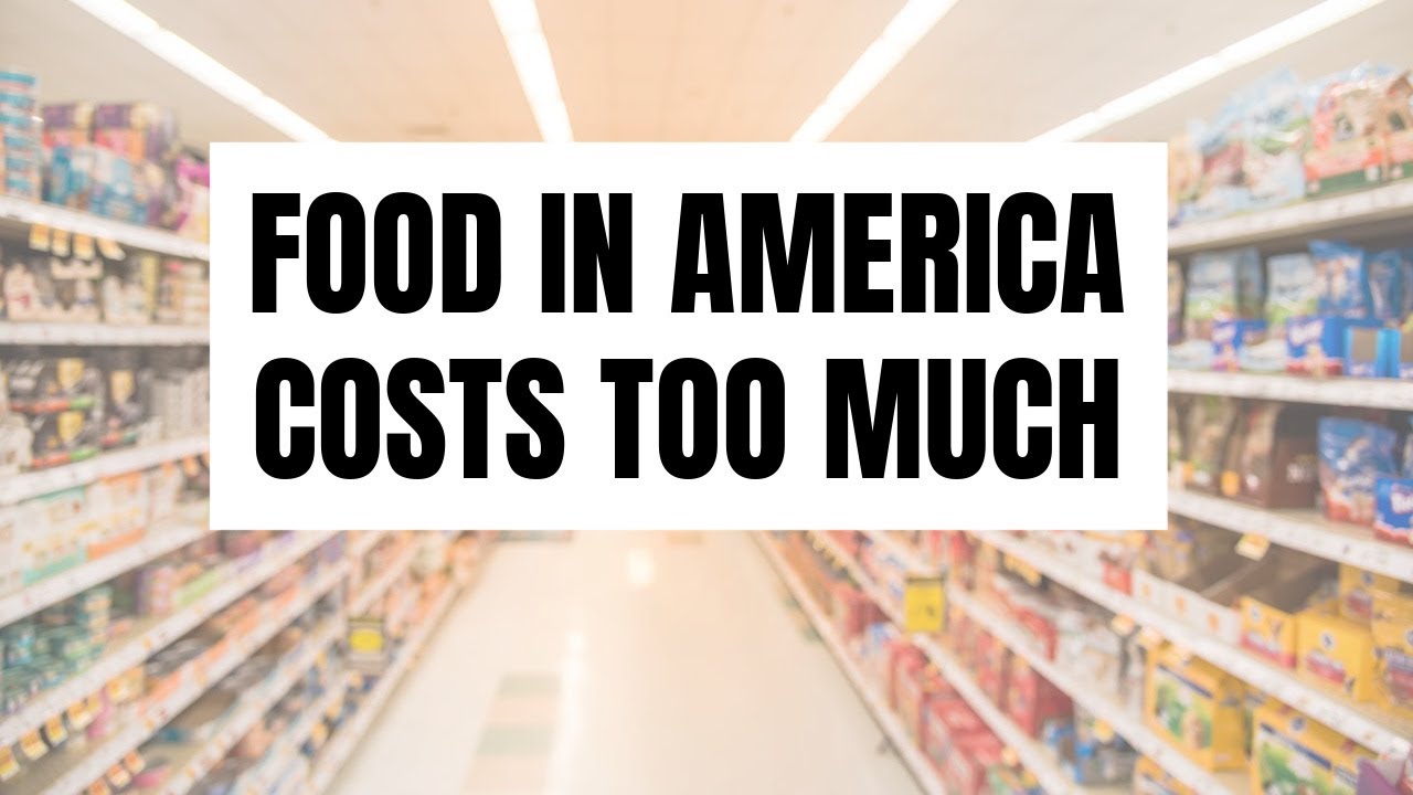 what-s-the-deal-with-food-prices-in-america-how-to-cut-your-food