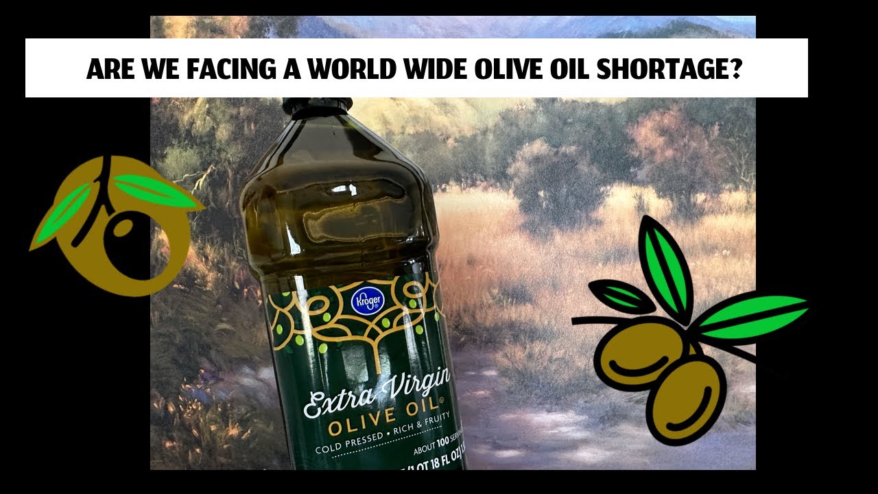 Are We Facing A Worldwide Olive Oil Shortage?